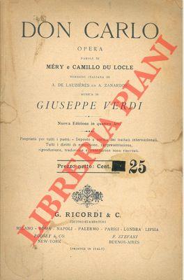 Don Carlo. Opera. Parole di Méry e Camillo Du Locle. Nuova edizione in quattro atti