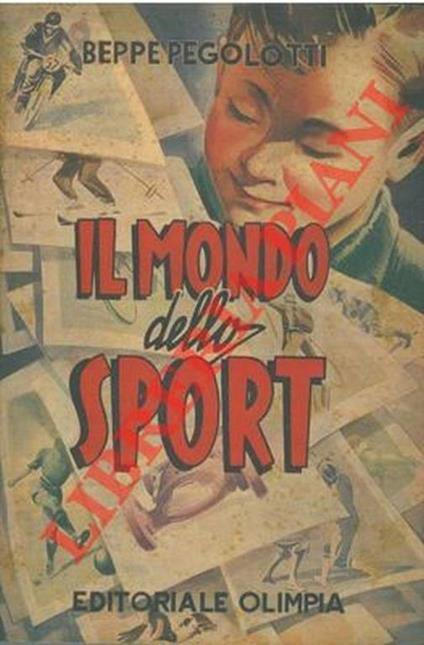 Il mondo dello sport - Beppe Pegolotti - copertina