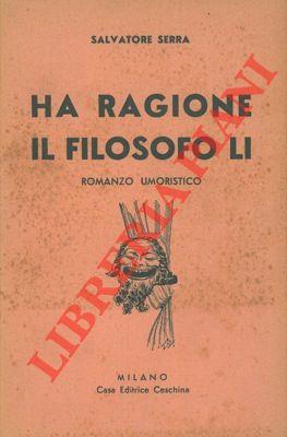 Ha ragione il filosofo Li. Romanzo umoristico