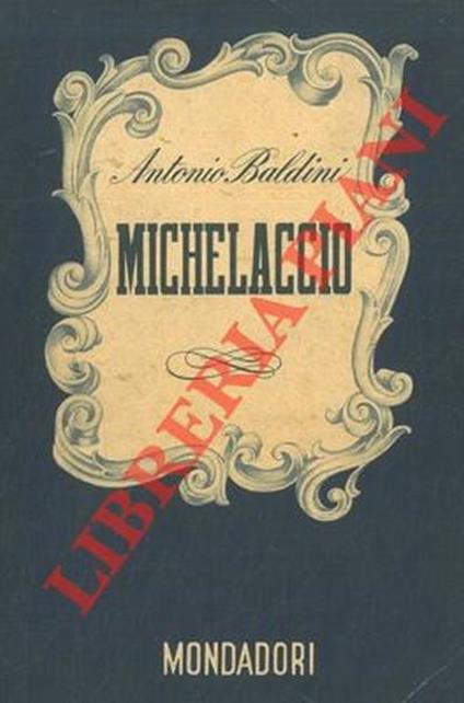 Michelaccio - Antonio Baldini - copertina