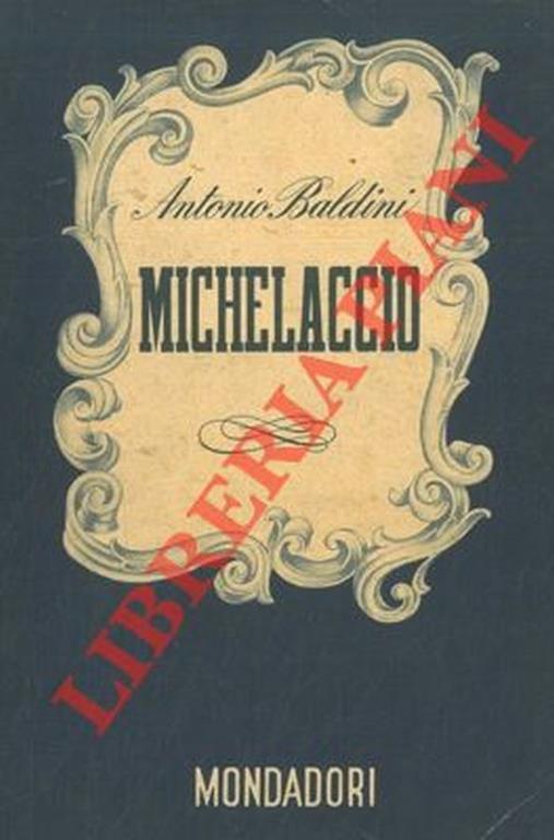 Michelaccio - Antonio Baldini - copertina