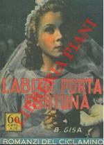L' abito porta fortuna.