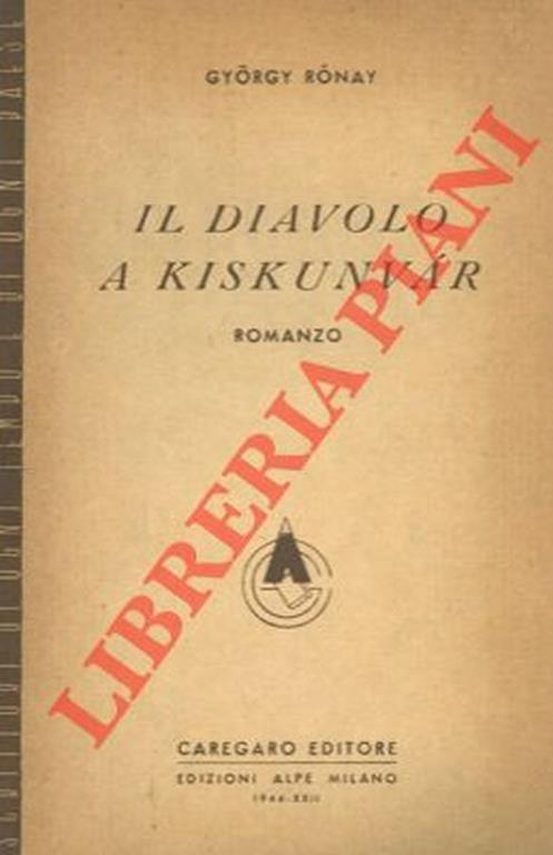 Il diavolo a Kiskunvar - Gyorgy Ronay - copertina