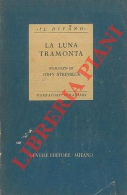 La luna tramonta - John Steinbeck - copertina
