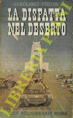 La disfatta nel deserto