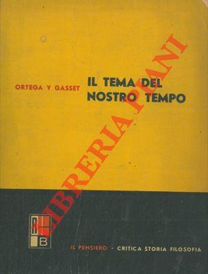 Il tema del nostro tempo