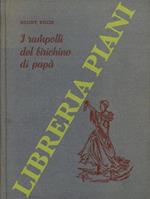 I rampolli del birichino di papà