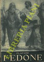 Fedone. Traduzione di Francesco Acri. Introduzione e note di Paolo Rotta