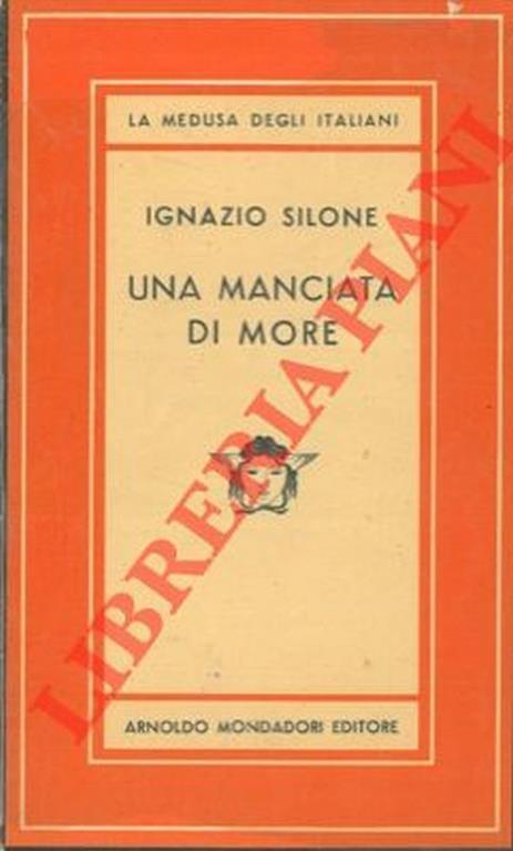 Una manciata di more - Ignazio Silone - copertina
