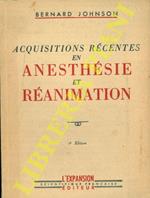 Acquisitions récentes en anesthésie et réanimation