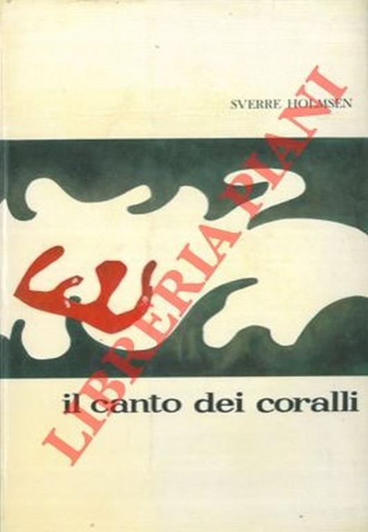 Il canto dei coralli - Sverre Holmsen - copertina