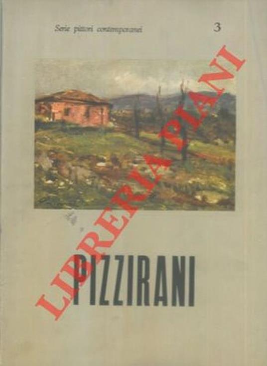 Pizzirani. Serie pittori contemporanei 3 - copertina