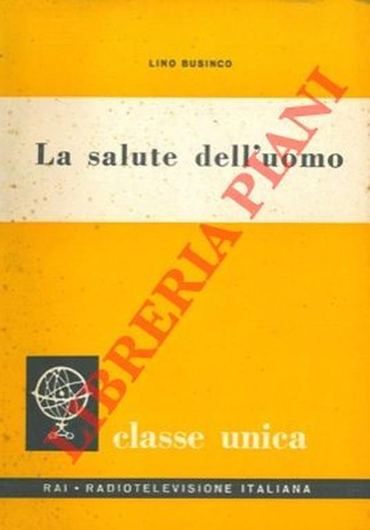 La salute dell'uomo - Lino Businco - copertina