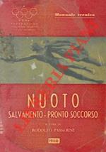 Salvamento a nuoto. Pronto soccorso agli asfittici