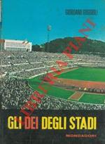 Gli dei degli stadi