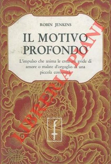 Il motivo profondo - Robin Jenkins - copertina