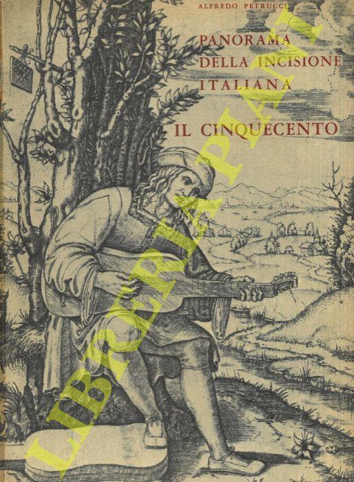 Panorama dell’incisione italiana. Il Cinquecento - Alfredo Petrucci - copertina