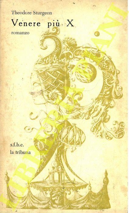 Venere più X - Theodore Sturgeon - copertina