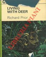 Living with deer
