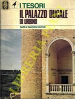 Il Palazzo Ducale di Urbino