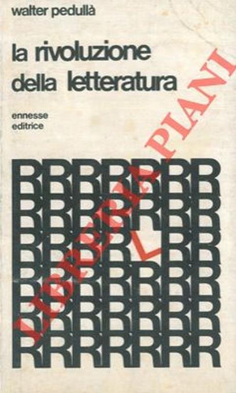 La rivoluzione della letteratura - Walter Pedullà - copertina