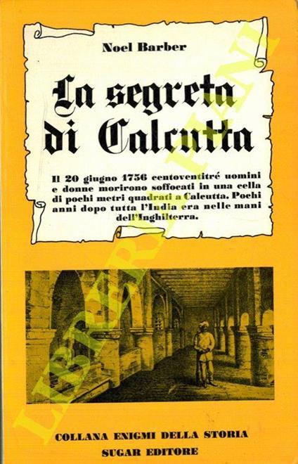 La segreta di Calcutta - Noël Barber - copertina