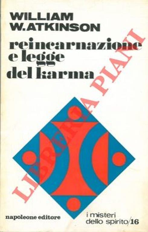 Reincarnazione e legge del karma - William W. Atkinson - copertina