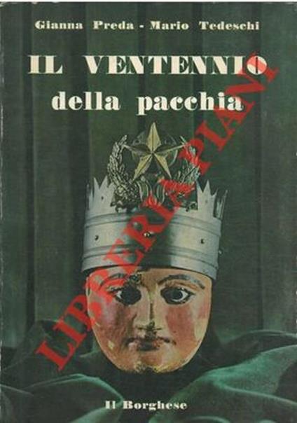 Il ventennio della pacchia - Gianna Preda - copertina