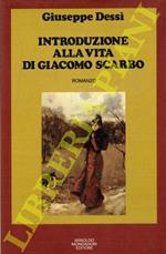 Introduzione alla vita di Giacomo Scarbo