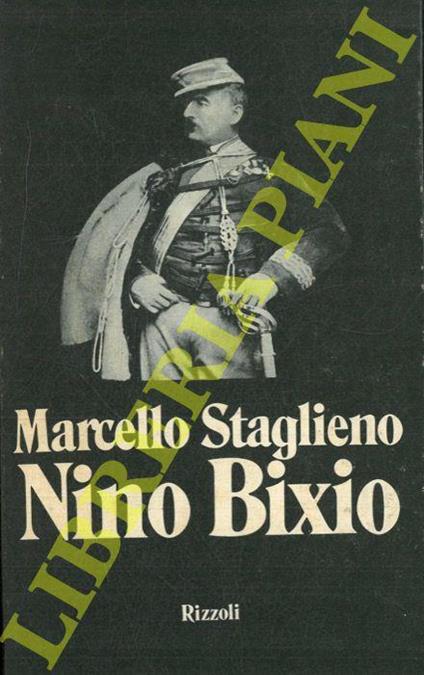 Nino Bixio - Marcello Staglieno - copertina
