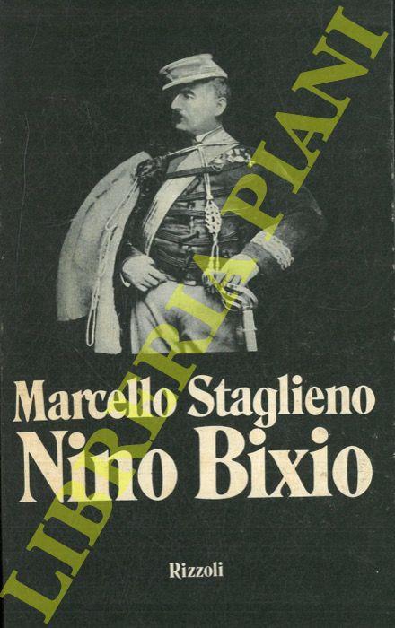 Nino Bixio - Marcello Staglieno - copertina