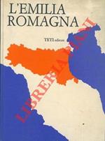 L' Emilia Romagna.