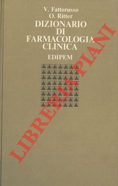 Dizionario di farmacologia clinica - Vittorio Fattorusso - copertina