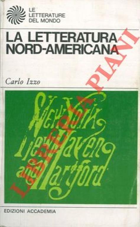 La letteratura nord-americana - Carlo Izzo - copertina