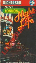 London night life. A unique guide to entertainement all through the night