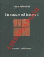 Un viaggio nel trasporto