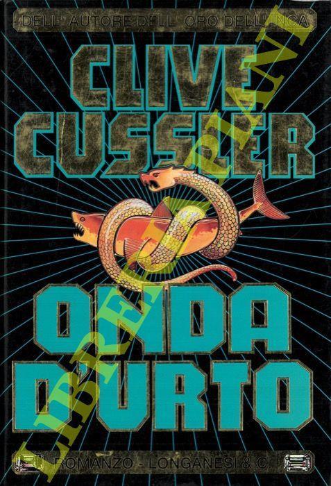 Onda d'urto - Clive Cussler - copertina