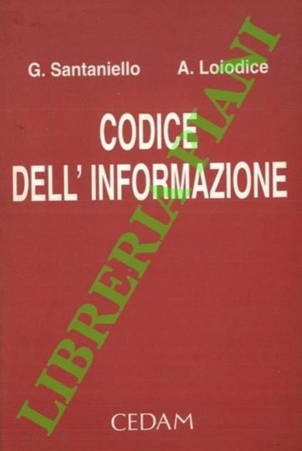 Codice dell'informazione - Giuseppe Santaniello - copertina