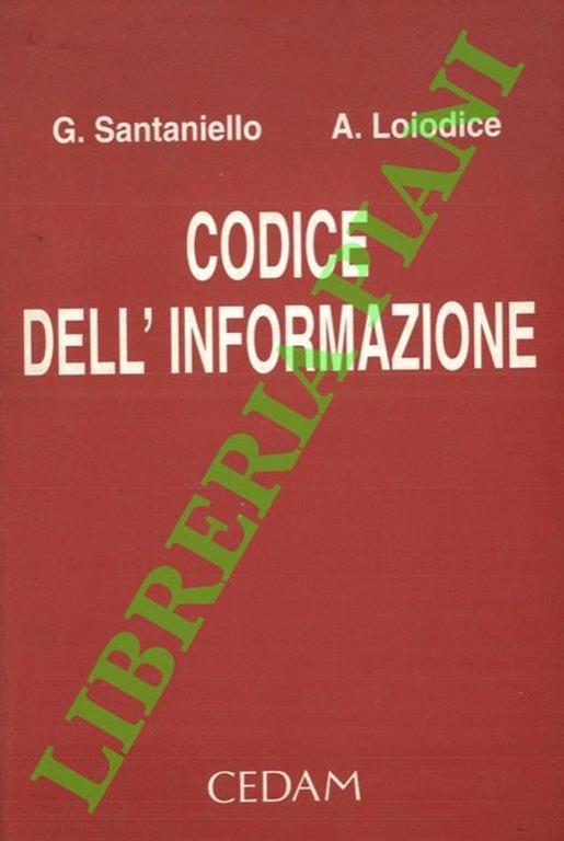 Codice dell'informazione - Giuseppe Santaniello - copertina