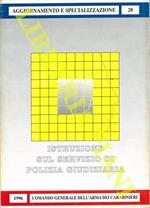 Istruzione sul servizio di Polizia Giudiziaria