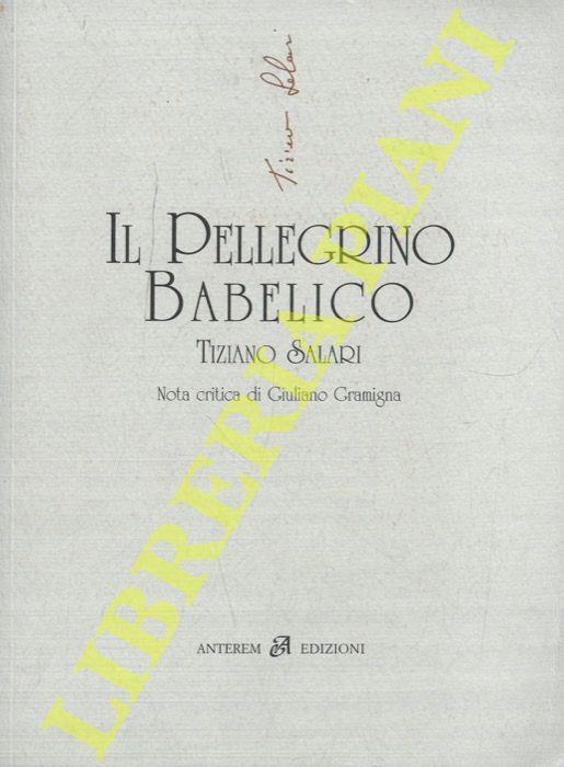 Il Pellegrino Babelico - Tiziano Salari - copertina