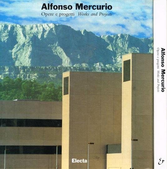 Opere e progetti. Works and projects - Alfonso Mercurio - copertina