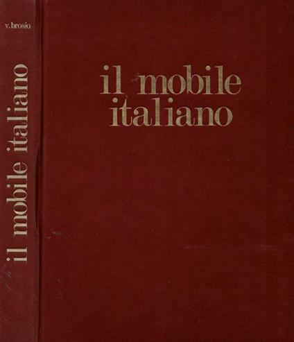 Il mobile italiano - Valentino Brosio - copertina