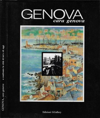 Genova, cara Genova - Camillo Arcuri - copertina