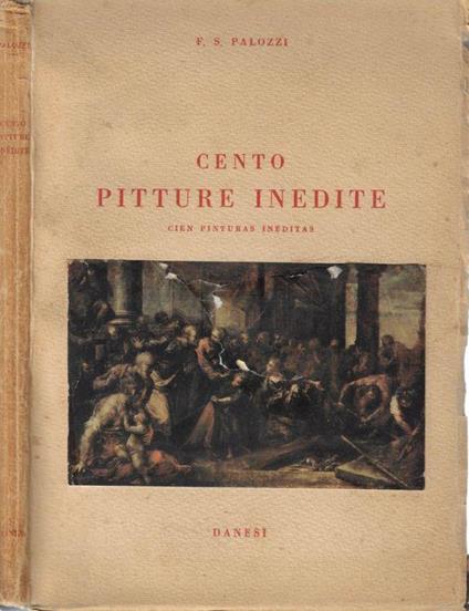 Cento pitture inedite - S. Palazzi - copertina