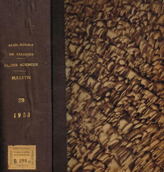 Bulletin de la classe des sciences. 5e serie, tome XXXIX, 1953 - copertina