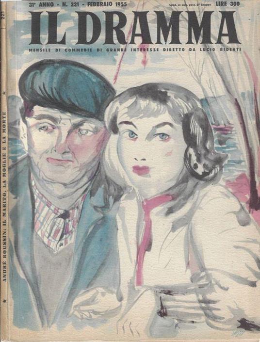 Il dramma anno 1955 N. 221 - Lucio Ridenti - copertina