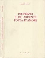 Properzio il più ardente poeta d'amore