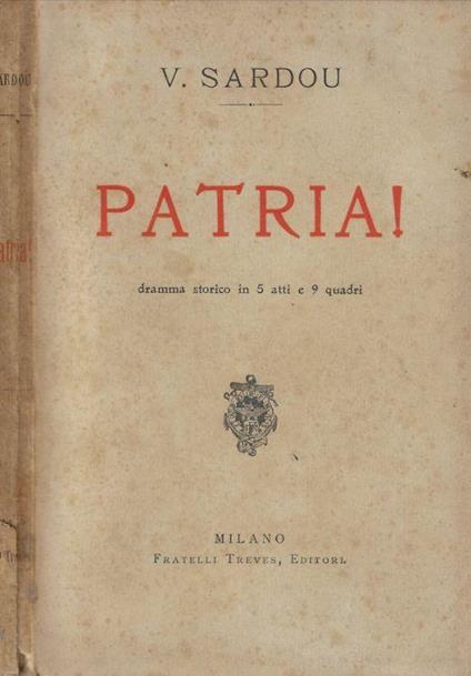 Patria! - V. Sardou - copertina
