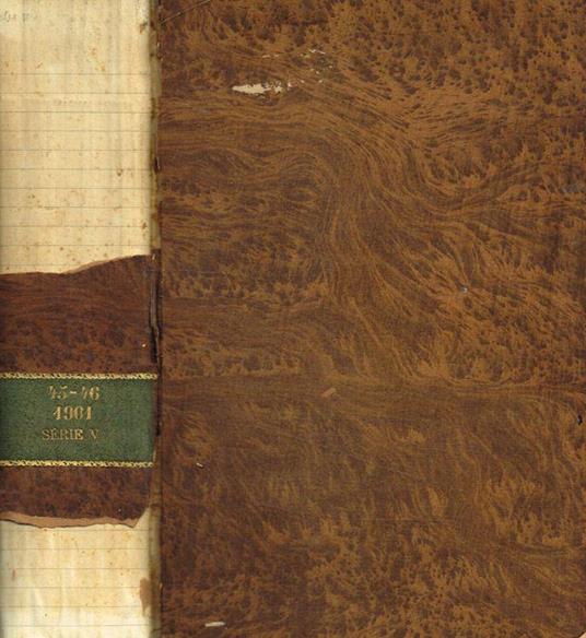 Journal des économistes. Revue mensuelle de la science économique et de la statistique. Soixantième année, 5e serie, tome XLV, XLVI. Anno 1901 - copertina